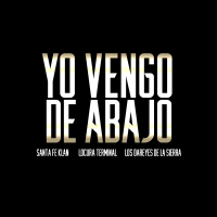 Yo Vengo de Abajo (Single)