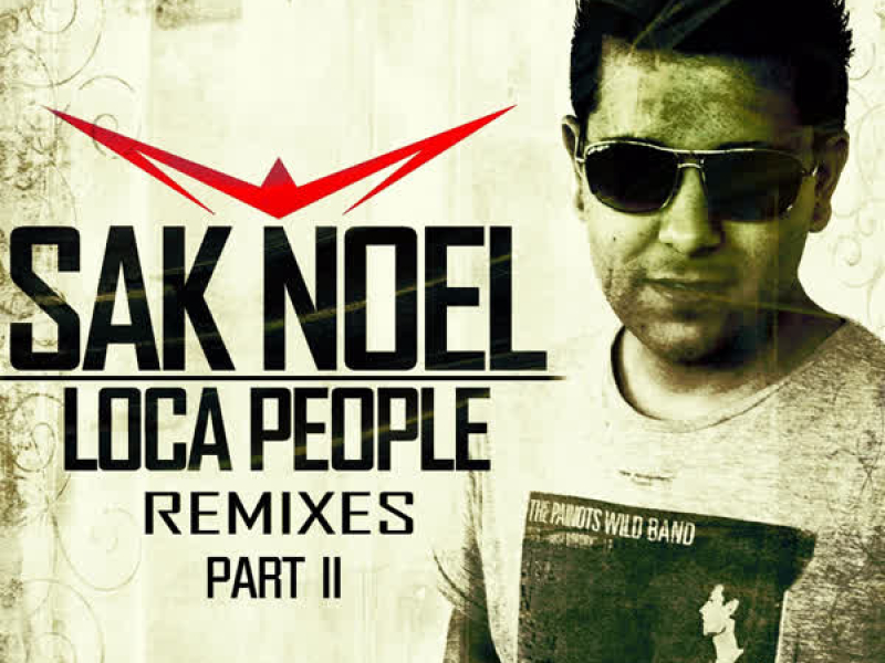 Loca People (Remixes Part II)