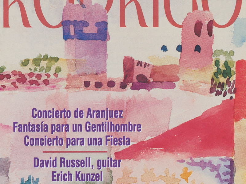 Rodrigo: Concierto de Aranjuez, Fantasía para un Gentilhombre & Concierto para una Fiesta