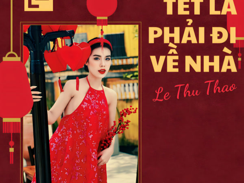 Tết Là Phải Đi Về Nhà (Single)