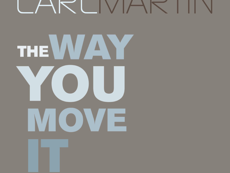 The Way You Move It (Single)