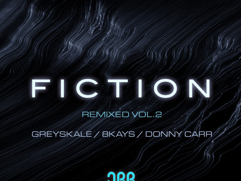 Fiction (Remixed, Vol. 2) (Single)