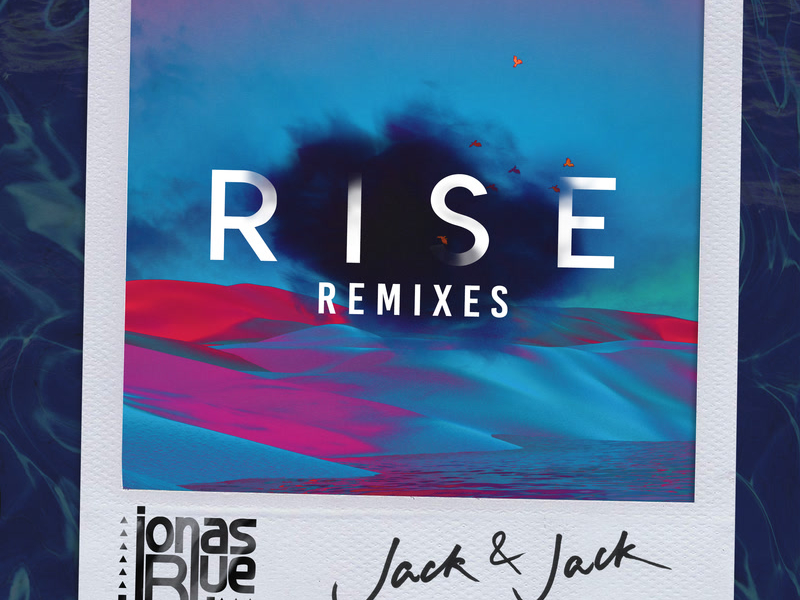 Rise (Remixes, Pt. 2) (Single)