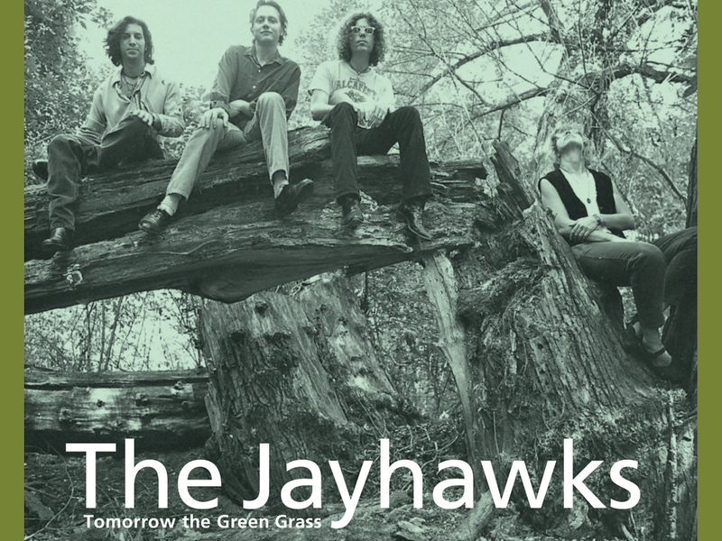 Tomorrow The Green Grass (Legacy Edition)