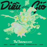 Diều Ngược Gió (The Future Is Now) (Single)
