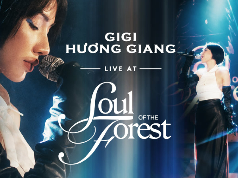 GiGi Hương Giang - Live At Soul Of The Forest (EP)