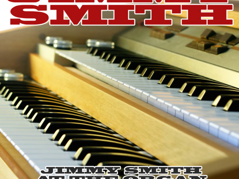 Jimmy Smith At The Organ (Volume 2)