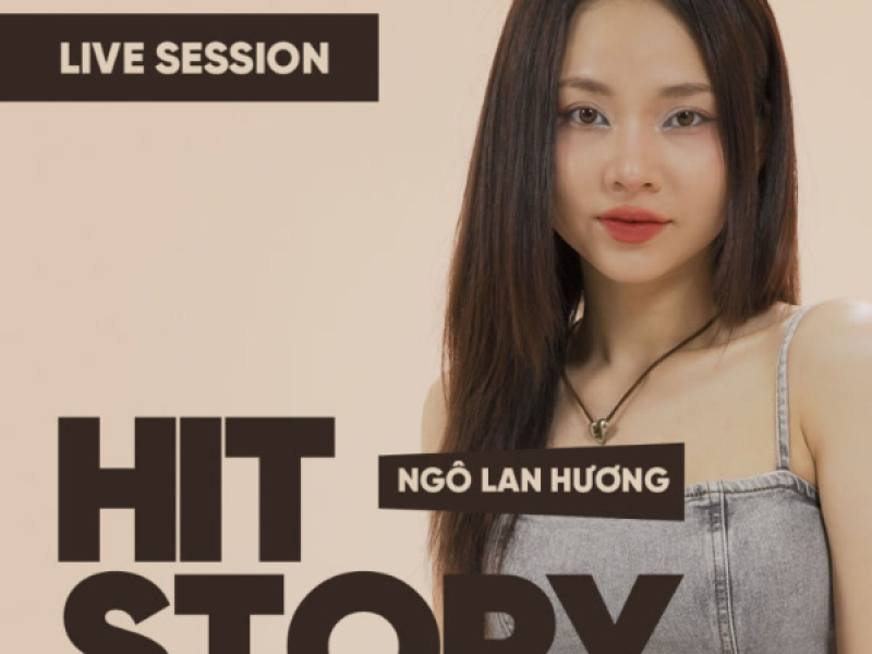 Ngô Lan Hương (HITStory Live Session) (EP)