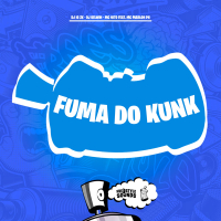 Fuma Do Kunk (Single)