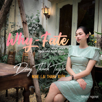 Why - Fate (Ngôi Nhà Hạnh Phúc OST) (Single)