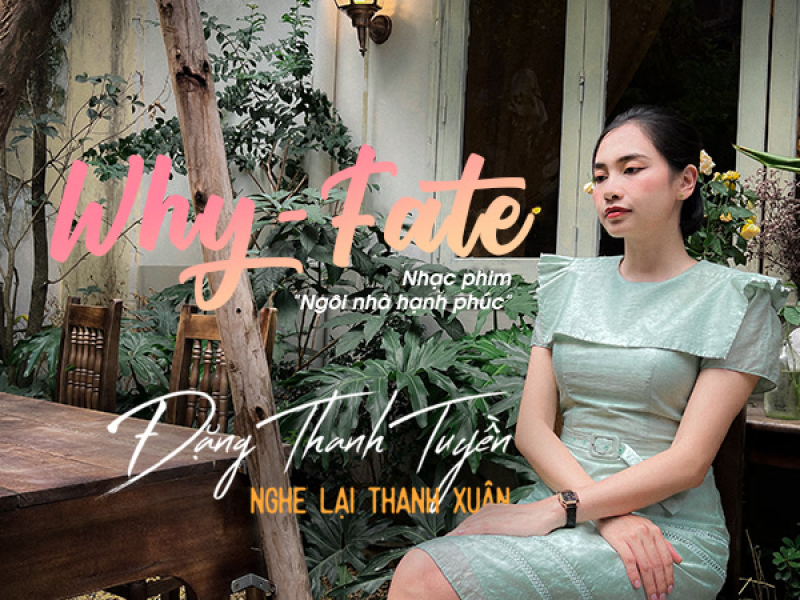 Why - Fate (Ngôi Nhà Hạnh Phúc OST) (Single)