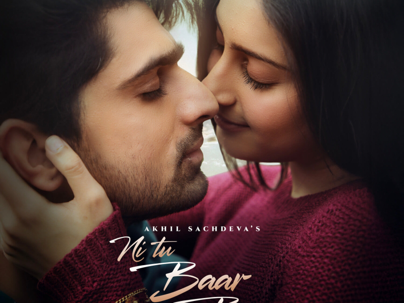 Ni Tu Baar Baar (Single)