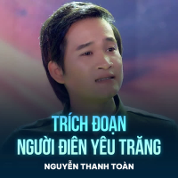 Trích Đoạn Người Điên Yêu Trăng (Single)