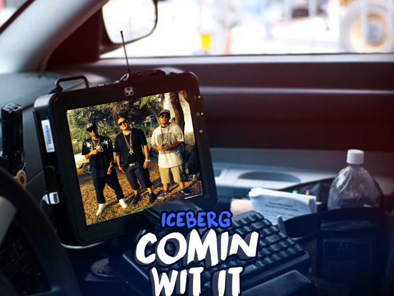 Comin Wit It (feat. Yung Millah & Wally P)
