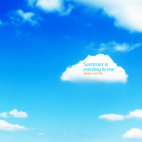 Summer is coming to me. (Single)