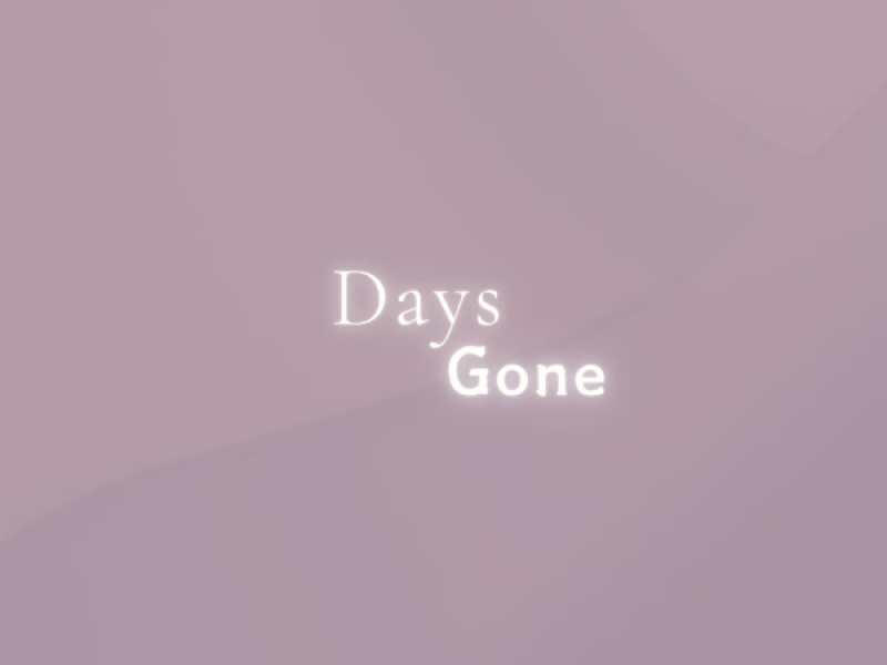 Days Gone (Single)