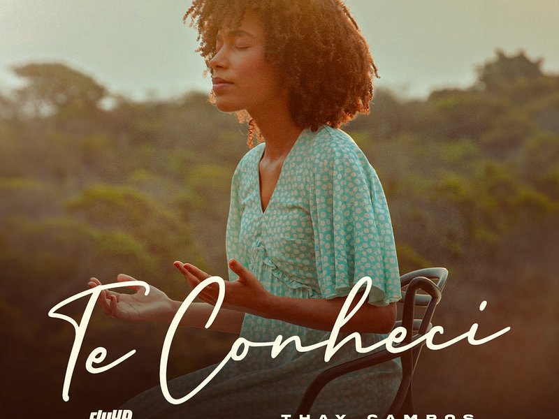 Te Conheci (Single)