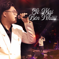 Sẽ Mãi Bên Nhau (Single)