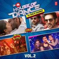9Xm House Of Dance-Dj Shilpi Sharma-Vol.2 (Single)