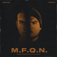 M.F.Q.N. (Más Fuerte Que Nunca) (Single)