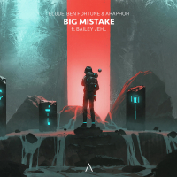 Big Mistake (feat. Bailey Jehl) (Single)