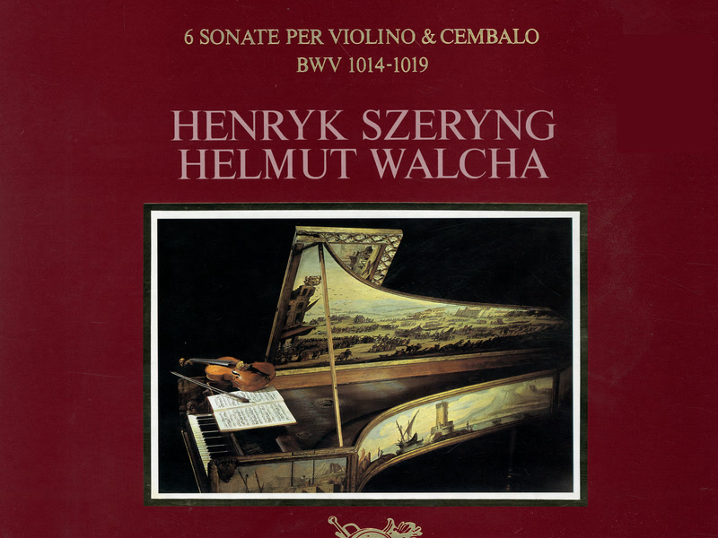 Bach, J.S.: Violin Sonatas Nos. 1-6