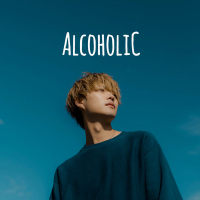 Alcoholic (Single)