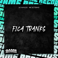 Fica Tranks (Single)