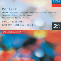 Poulenc: Piano Concerto/Organ Concerto/Gloria etc.