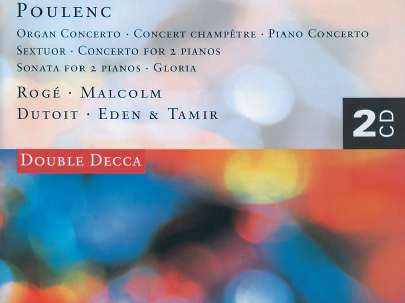 Poulenc: Piano Concerto/Organ Concerto/Gloria etc.