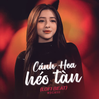 Cánh Hoa Héo Tàn (Beat) [Lofi Mix] (Single)