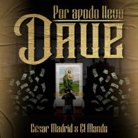 Por Apodo Llevo Dave (Single)