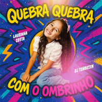 QUEBRA QUEBRA COM O OMBRINHO (Single)