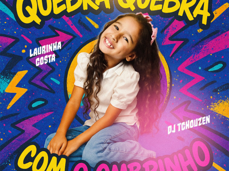 QUEBRA QUEBRA COM O OMBRINHO (Single)