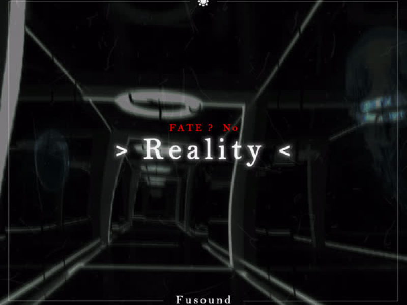 Reality (Single)