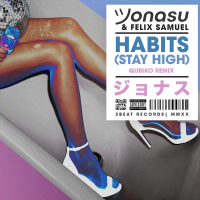 Habits (Stay High) (Qubiko Remix) (Single)