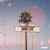 Good Life (Single)