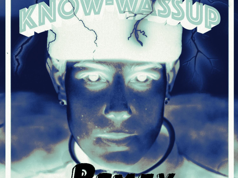 Know-Wassup (AleXos Remix) (Single)