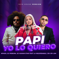 Papi yo lo quiero (Tech House version) (Single)