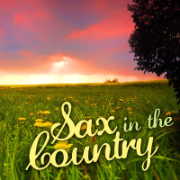 Sax in the Country
