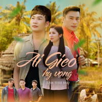 Ai Gieo Hy Vọng (Single)
