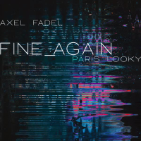 Fine Again (with Axel Fadel) (Original Mix) (Single)