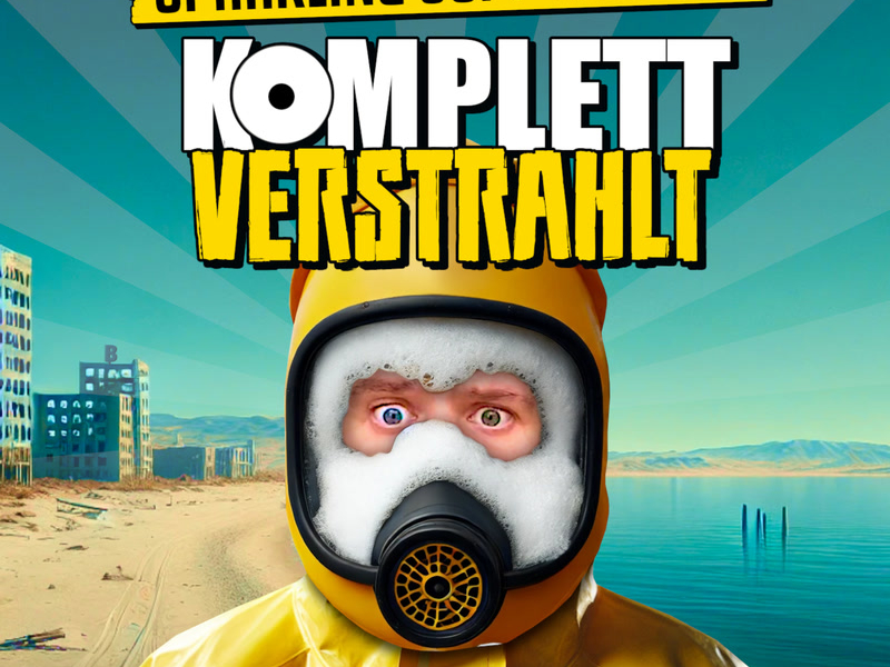 Komplett verstrahlt (Single)