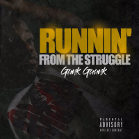 Runnin' from the Struggle (Single)