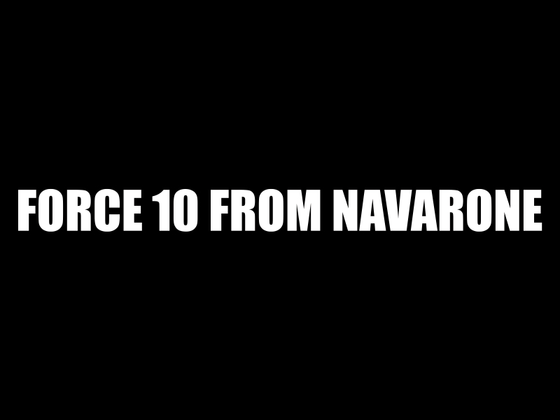 Force 10 From Navarone (Single)