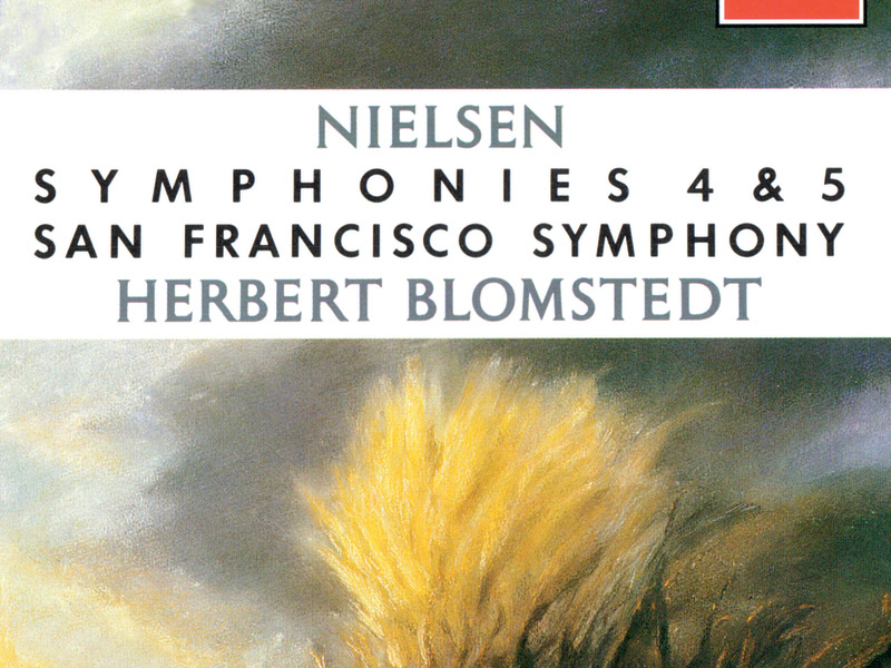 Nielsen: Symphonies Nos. 4 & 5