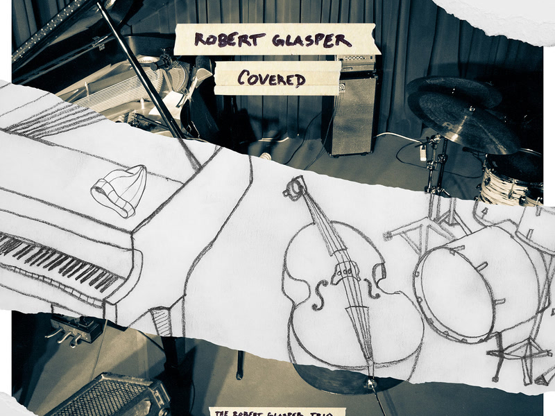 Covered (The Robert Glasper Trio Recorded Live At Capitol Studios)