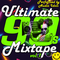 Ultimate 90's Mixtape Vol.1