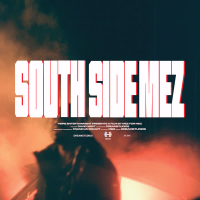 Southside Mez (Single)