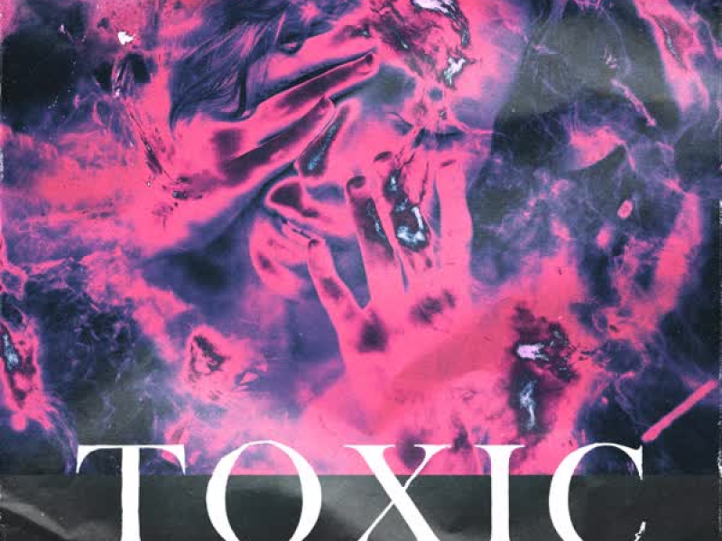 Toxic (Single)